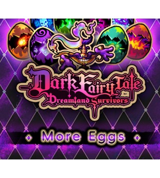 Dark Fairy Tale - More Eggs! DLC Steam Key GLOBAL